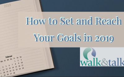 How to Set and Reach Your Goals in 2019